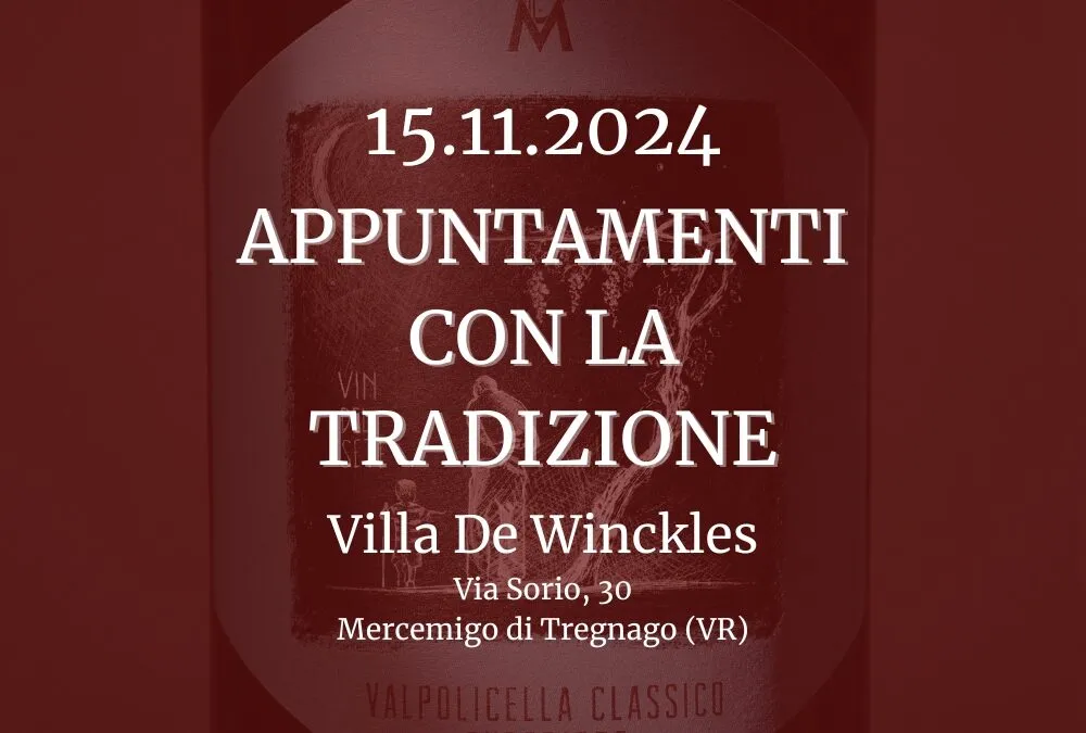 Appuntamenti con la Tradizione: il Valpolicella Superiore🍷