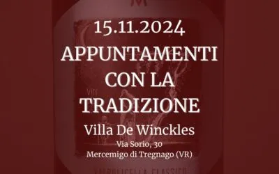 Appuntamenti con la Tradizione: il Valpolicella Superiore🍷